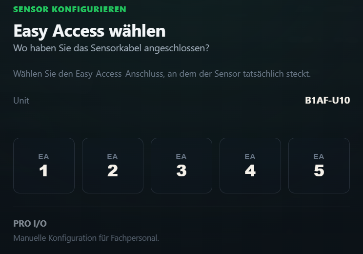 Easy-Access-Anschluss für einen neuen Sensor auswählen
