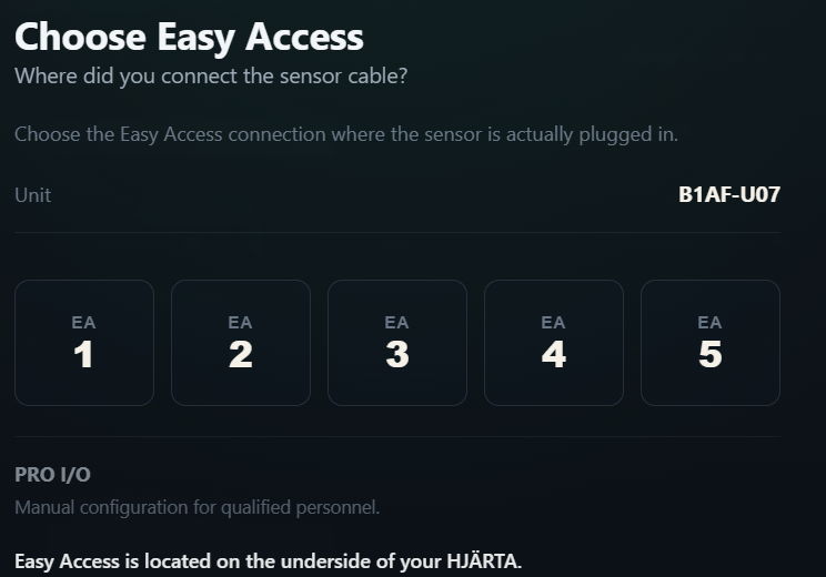 Select the Easy Access connector used by the new sensor